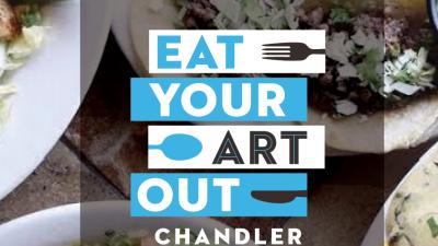 Eat Your Art Out Chandler on February 25